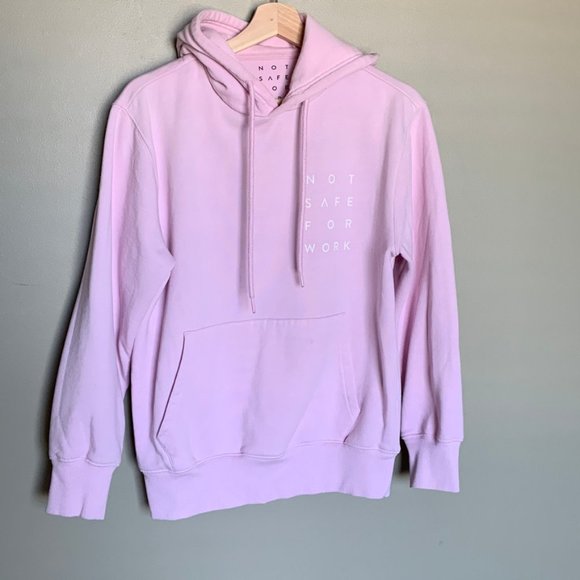 Tops - Not Safe For Work pink hoodie sweatshirt small